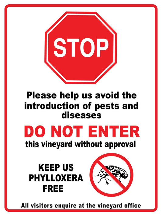 Stop Do Not Enter Vineyard Biosecurity Without Approval Sign