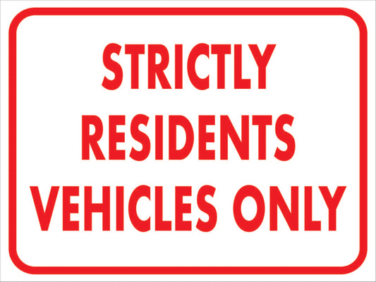 Strictly Residents Vehicles Only - Landscape