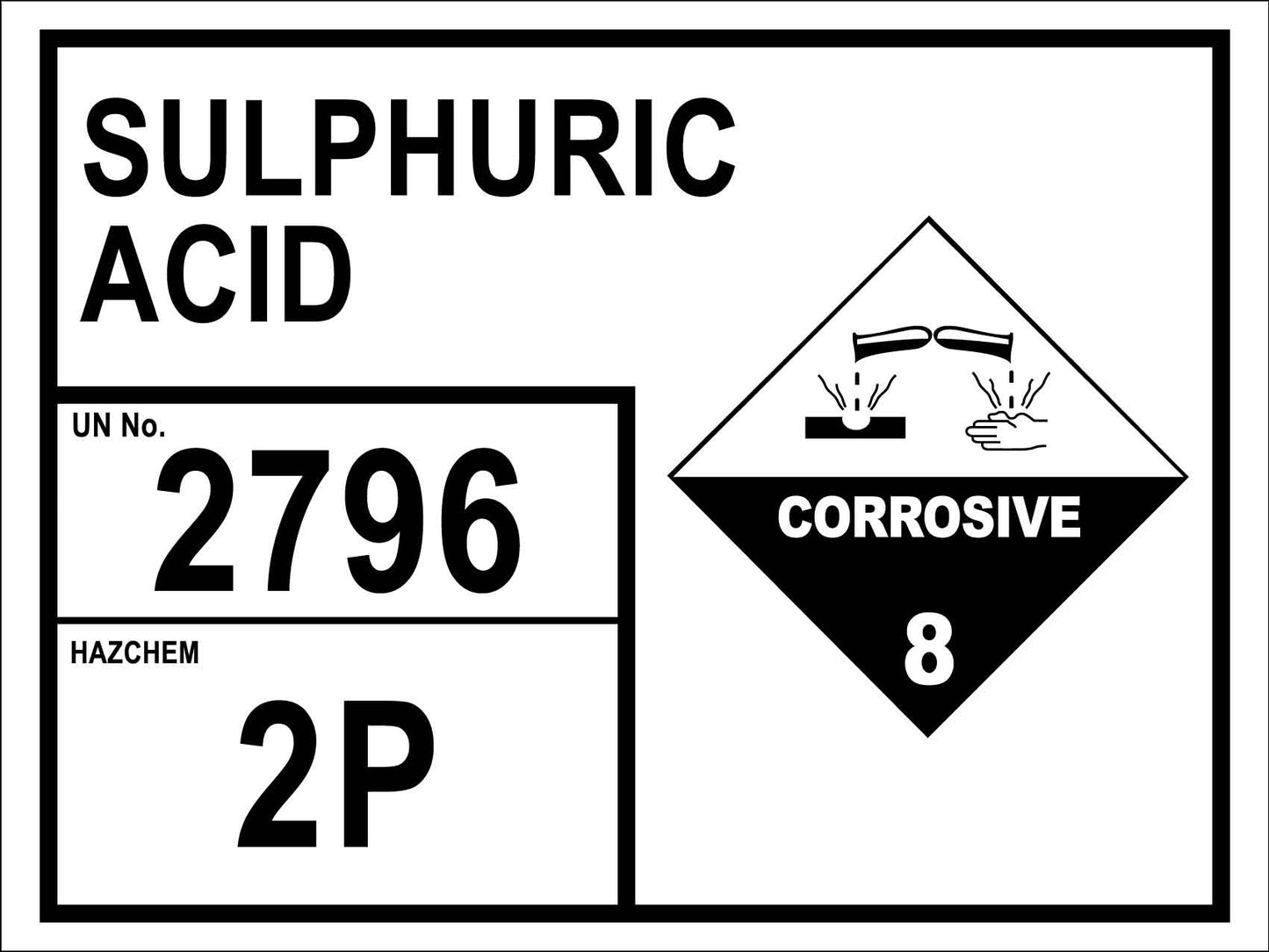 Sulphuric Acid 2796 2P Corrosive Sign