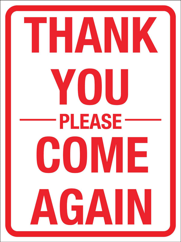 Thank You Please Come Again Sign – New Signs