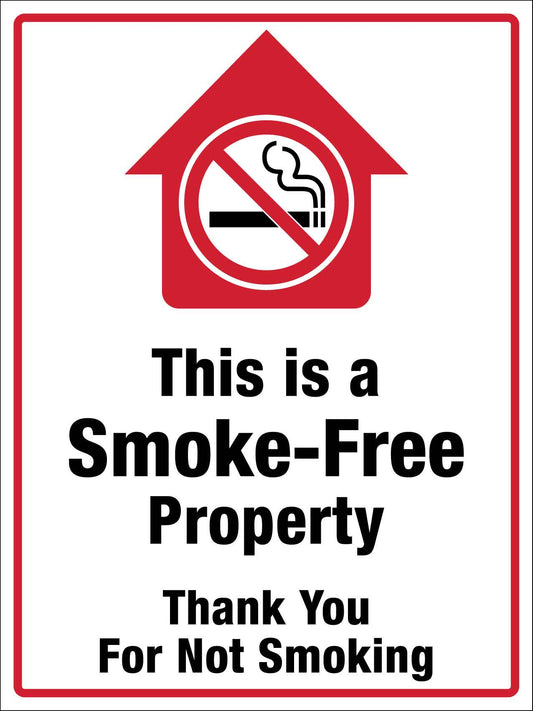 This Is a Smoke Free Property Thank You Sign