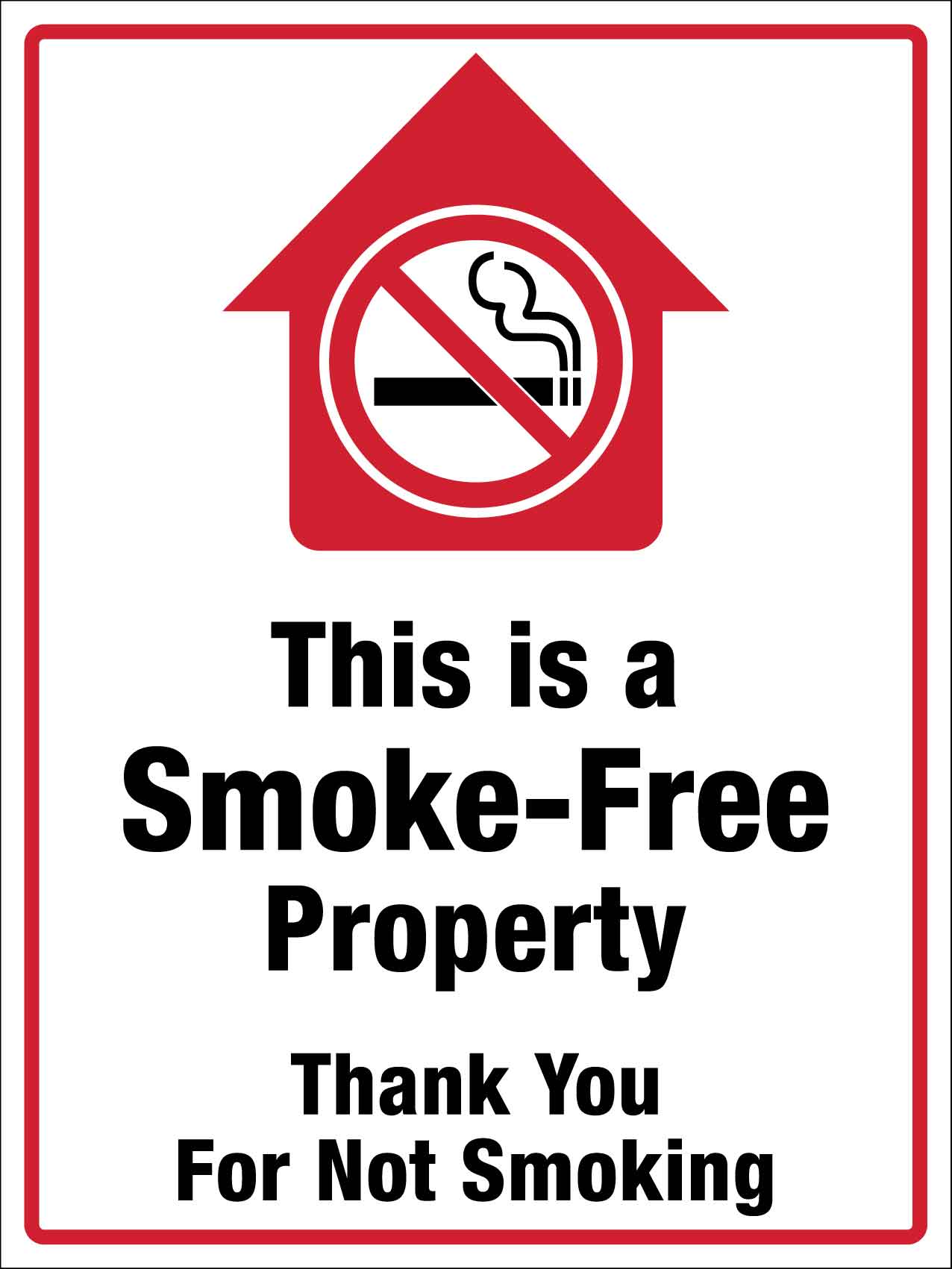 This Is a Smoke Free Property Thank You Sign