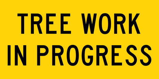 Tree Work In Progress Multi Message Traffic Sign