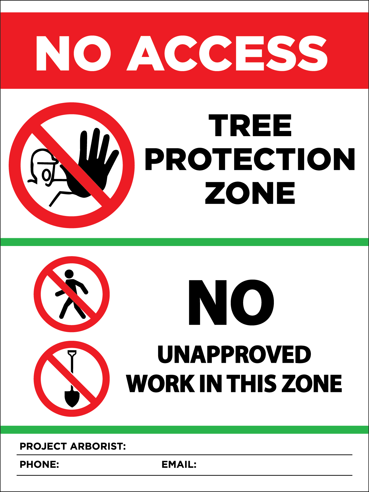 Tree Protection Zone No Access Custom Red Sign – New Signs