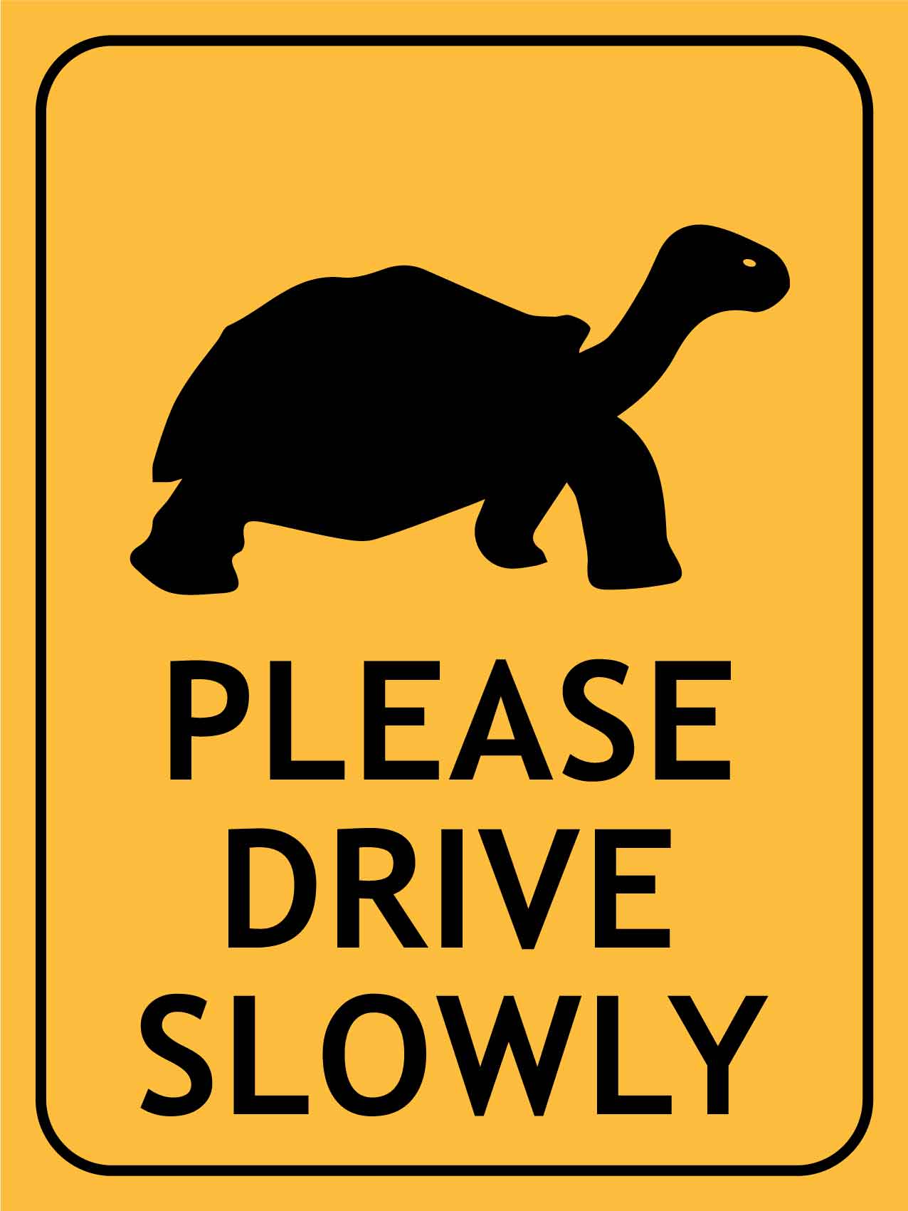 Turtle Please Drive Slowly Sign