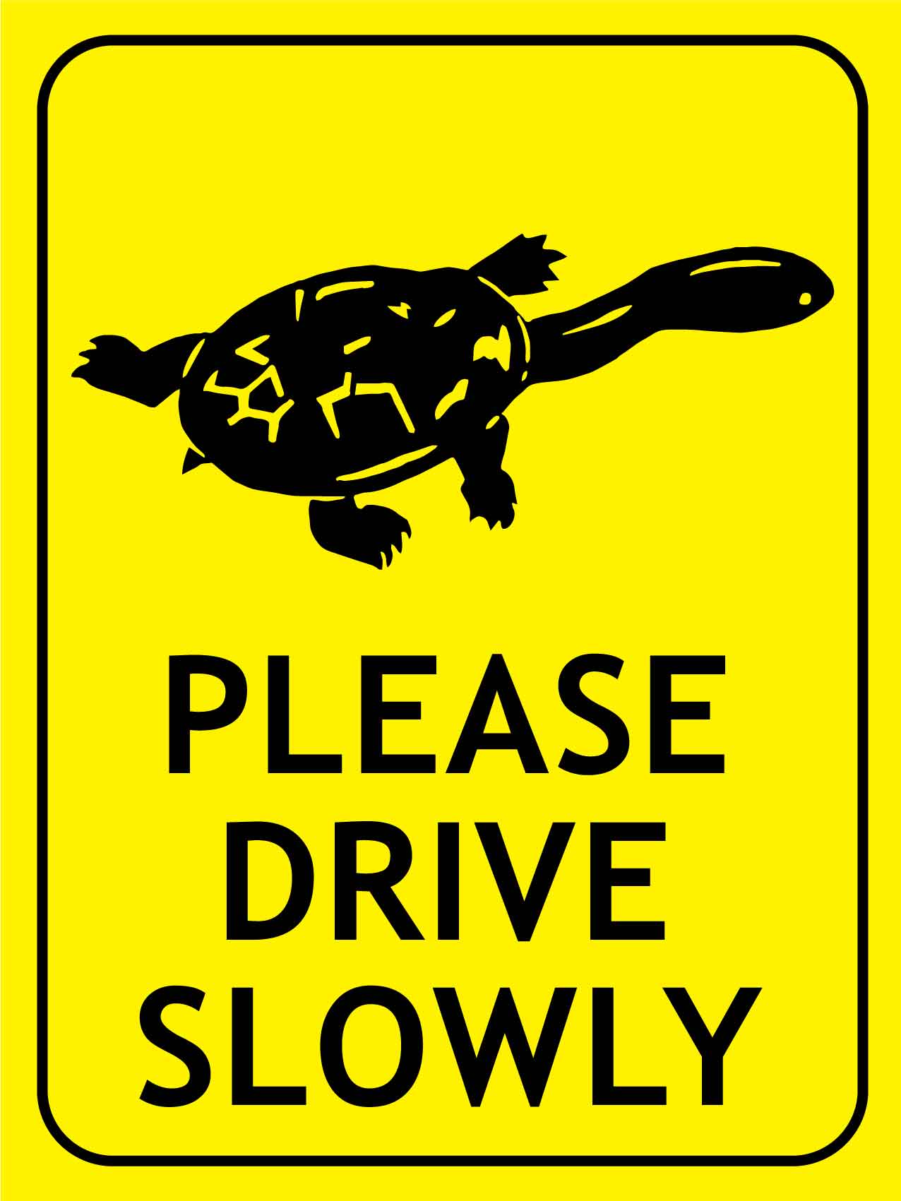 Turtle Fresh Water Please Drive Slowly Bright Yellow Sign