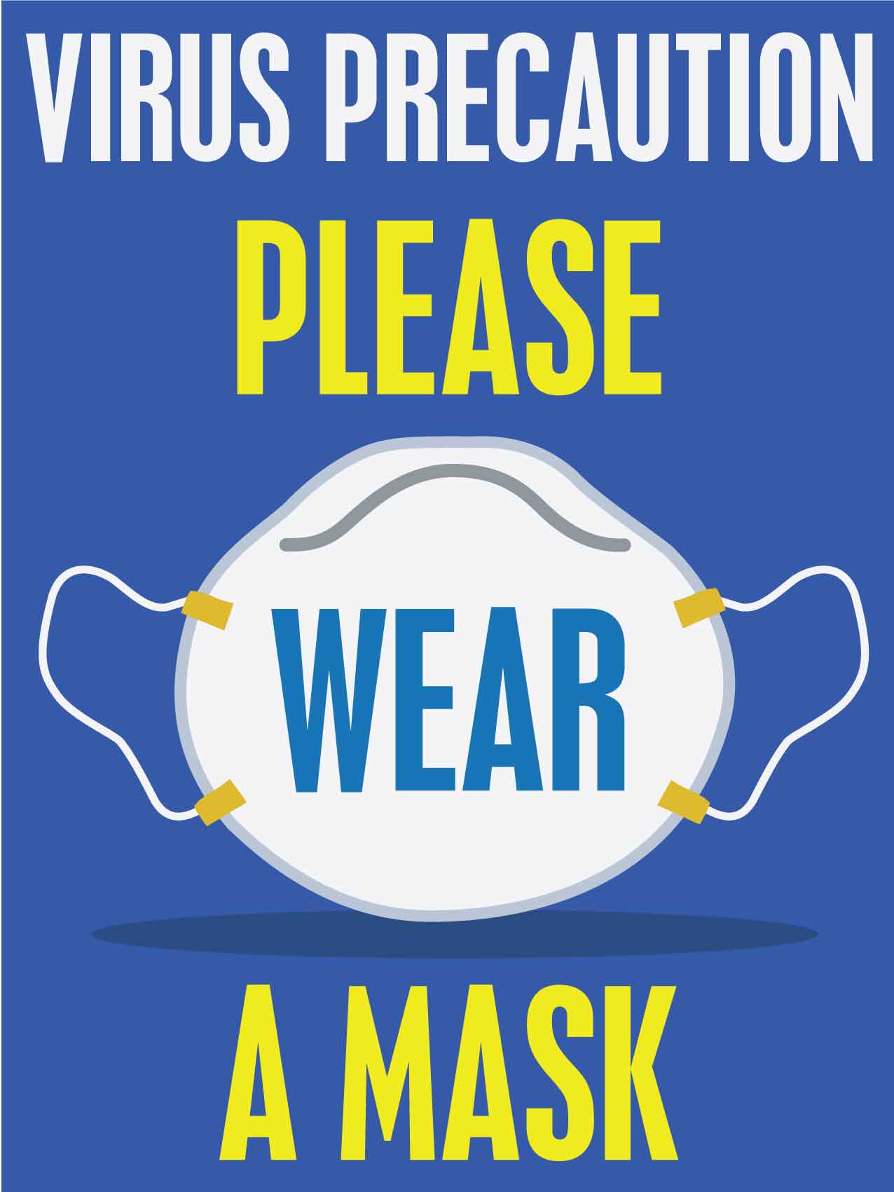 Virus Precaution Please Wear A Mask Sign