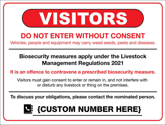 Visitors Biosecurity Do Not Enter Without Consent Sign