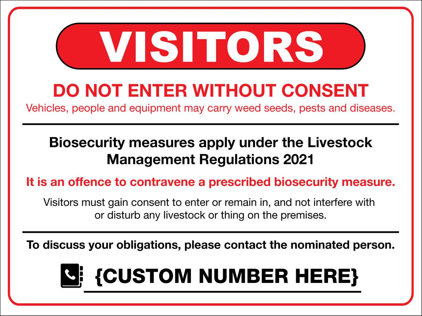 Visitors Biosecurity Do Not Enter Without Consent Sign