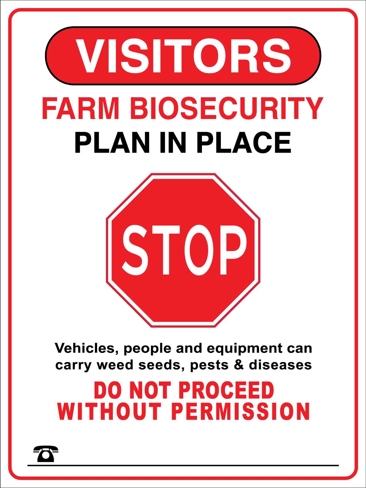 Visitors Farm Biosecurity Plan In Place Stop Sign