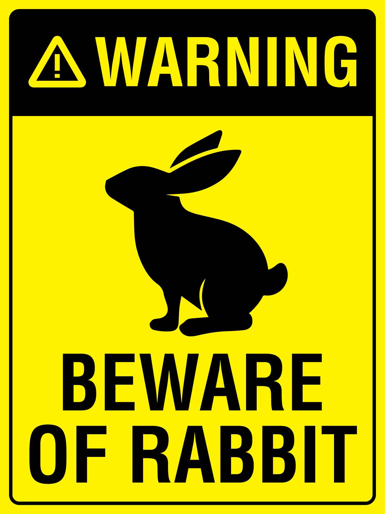 Warning Beware Of Rabbit Bright Yellow Sign