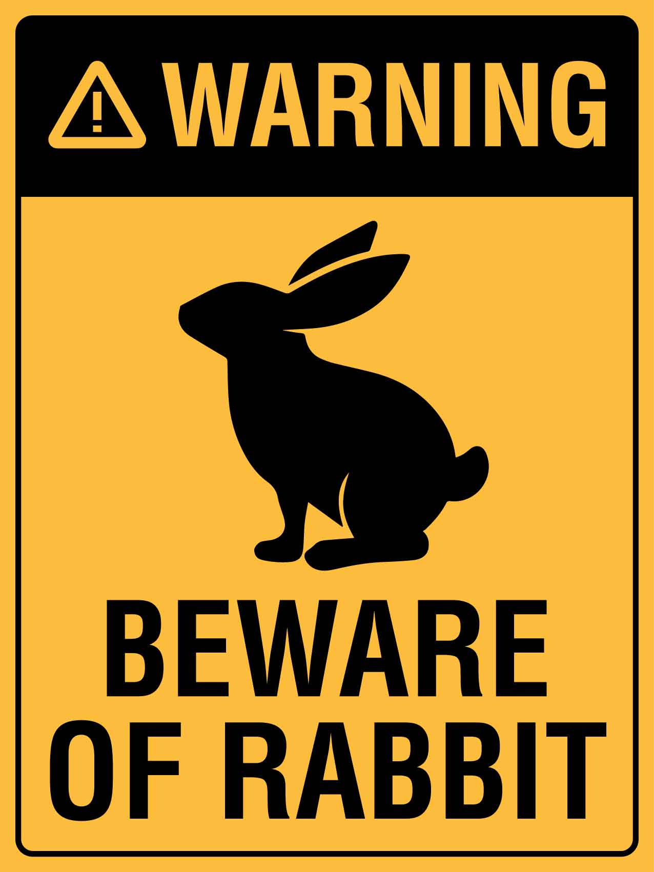 Warning Beware Of Rabbit Yellow Sign