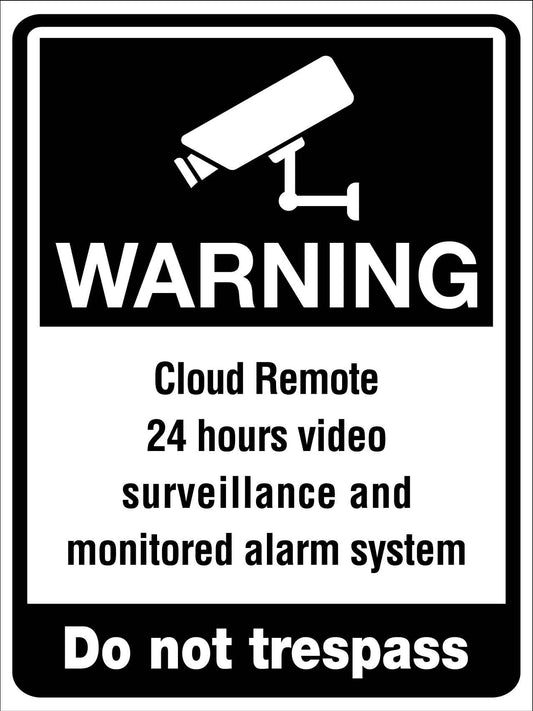 Warning Cloud Remote 24hr Video Surveillance Alarm System Sign
