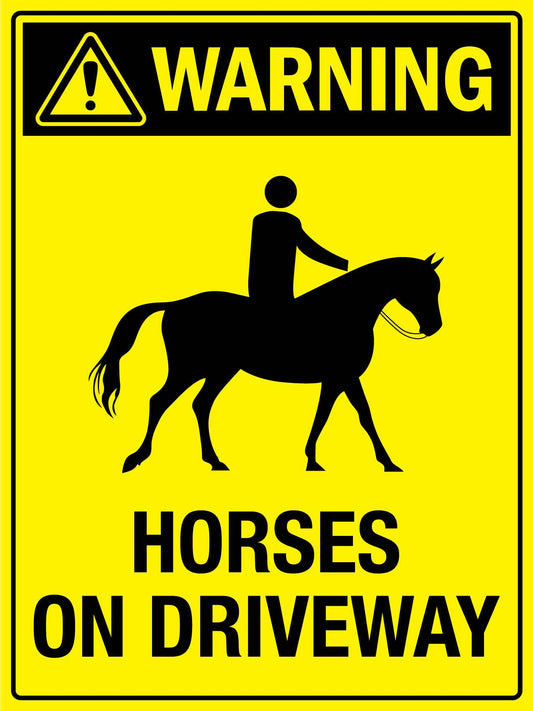 Warning Horses On Driveway Bright Yellow Sign