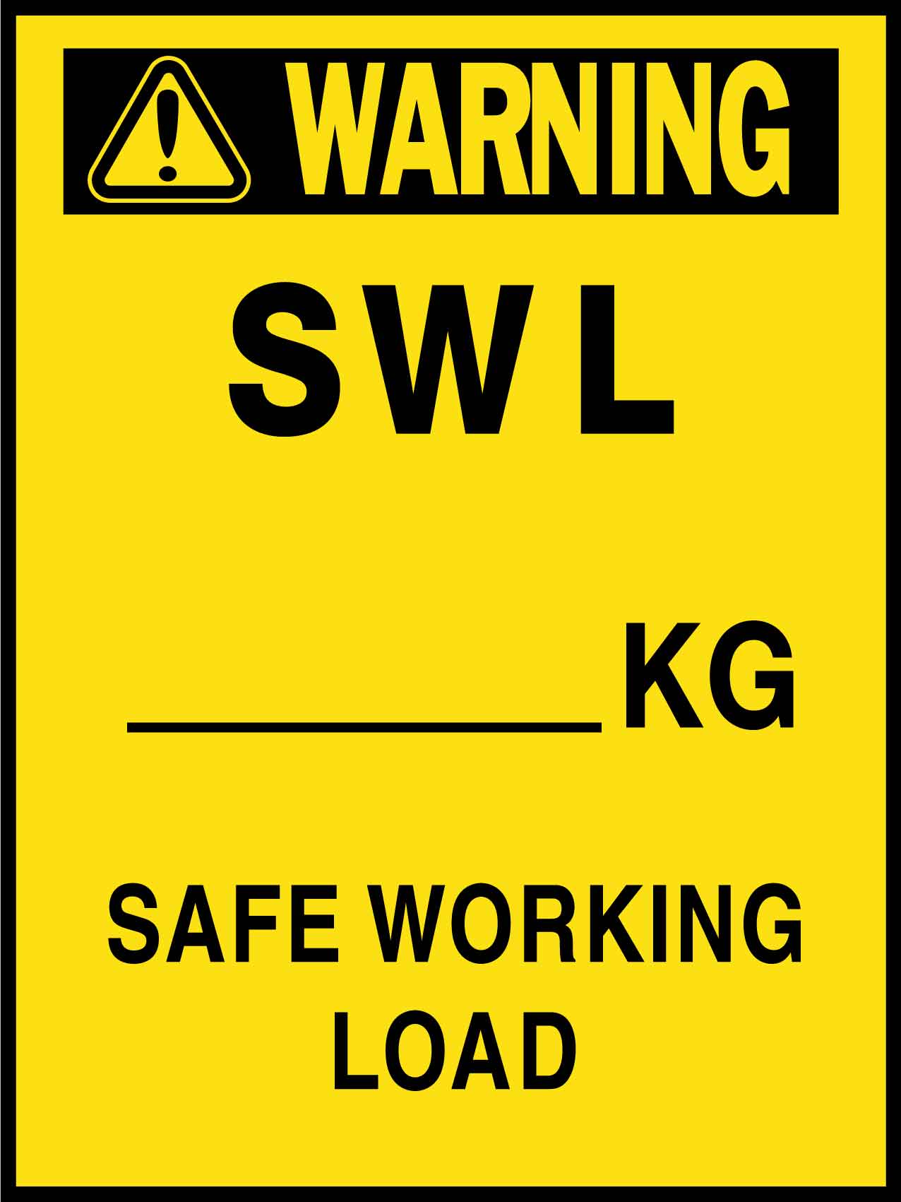 Warning SWL Safe Working Load Sign