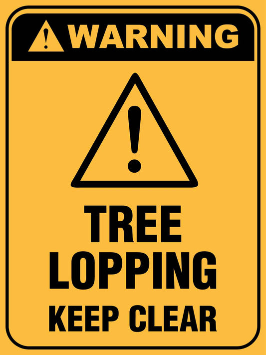 Warning Tree Lopping Keep Clear Symbol Sign