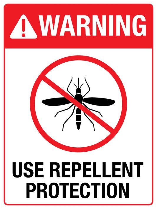 Warning Use Repellent Protection Sign