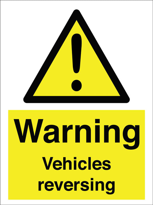 Warning Vehicles Reversing Sign