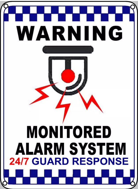 Warning Monitored Alarm System 24/7 Guard Response Sign