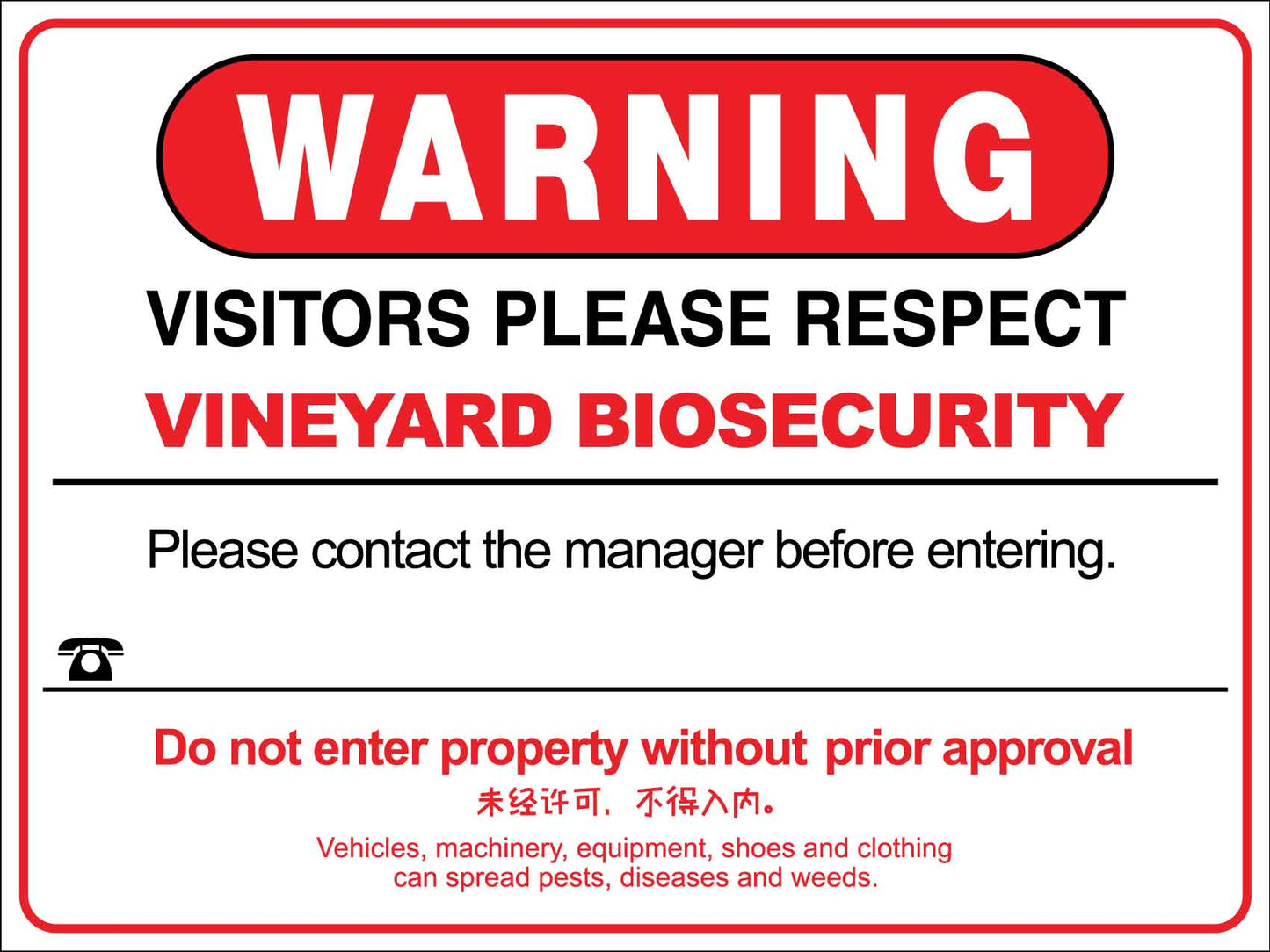 Warning Vineyard Biosecurity Sign