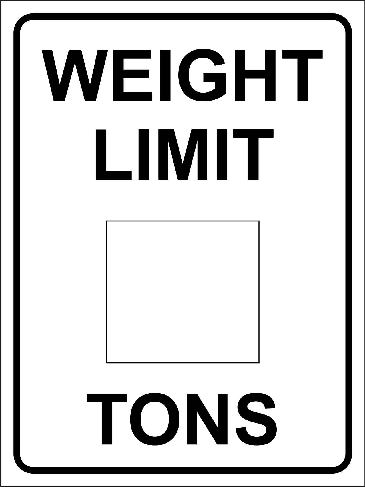Weight Limit _ Tons Sign