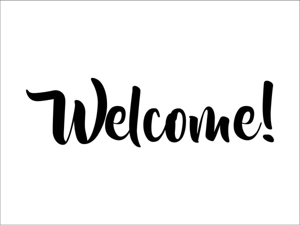 Welcome Sign – New Signs