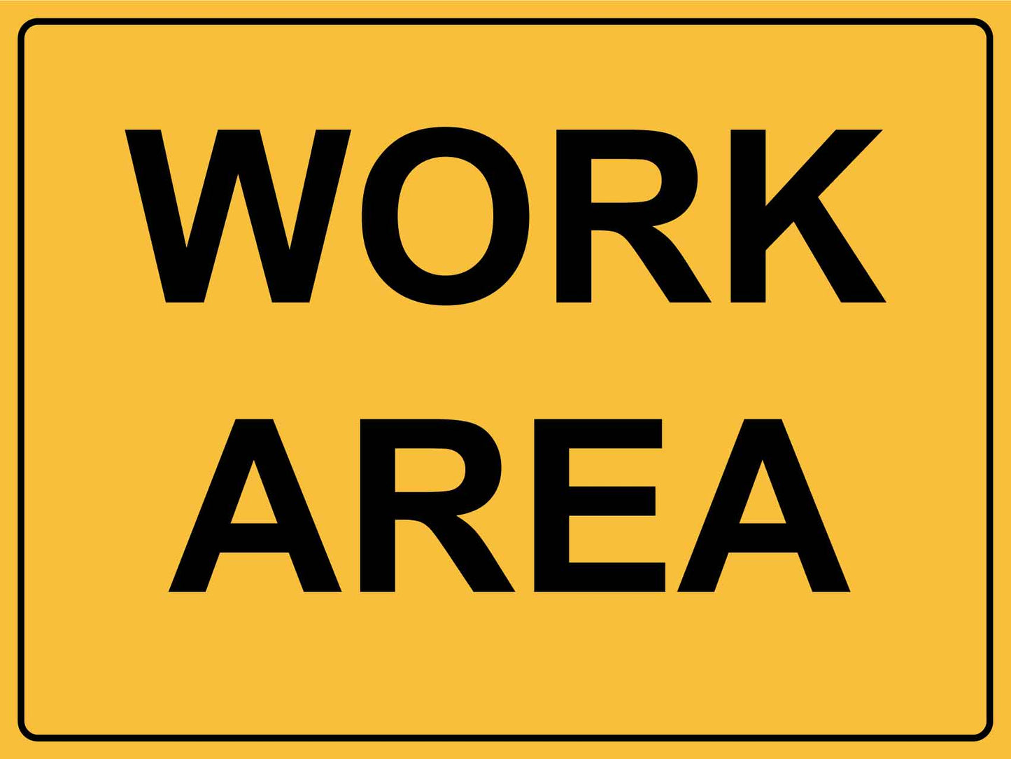 Work Area Sign