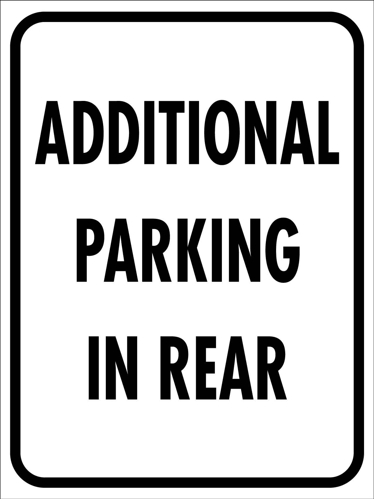 Additional Parking in Rear Sign – New Signs