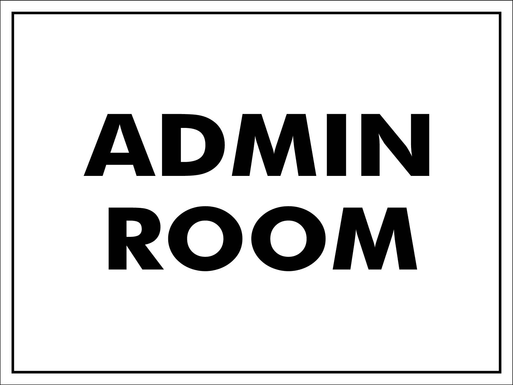 Admin Room Sign - New Signs