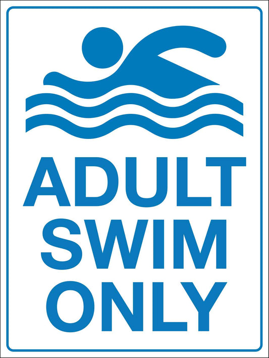 Adult Swim Only Sign - New Signs