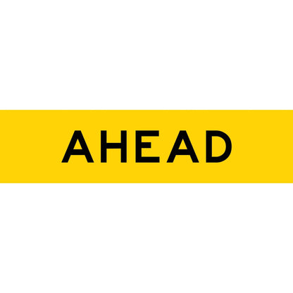 Ahead Long Skinny Multi Message Traffic Sign - New Signs