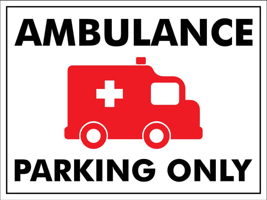 Ambulance Parking Only Icon Sign - New Signs