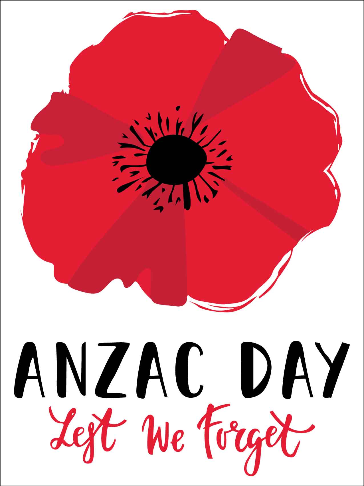 Anzac Day Lest We Forget Sign - New Signs