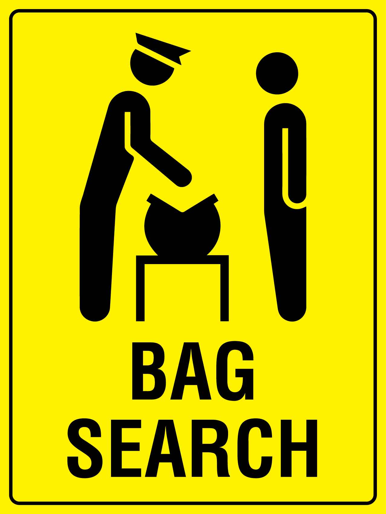 Bag Search Sign - New Signs