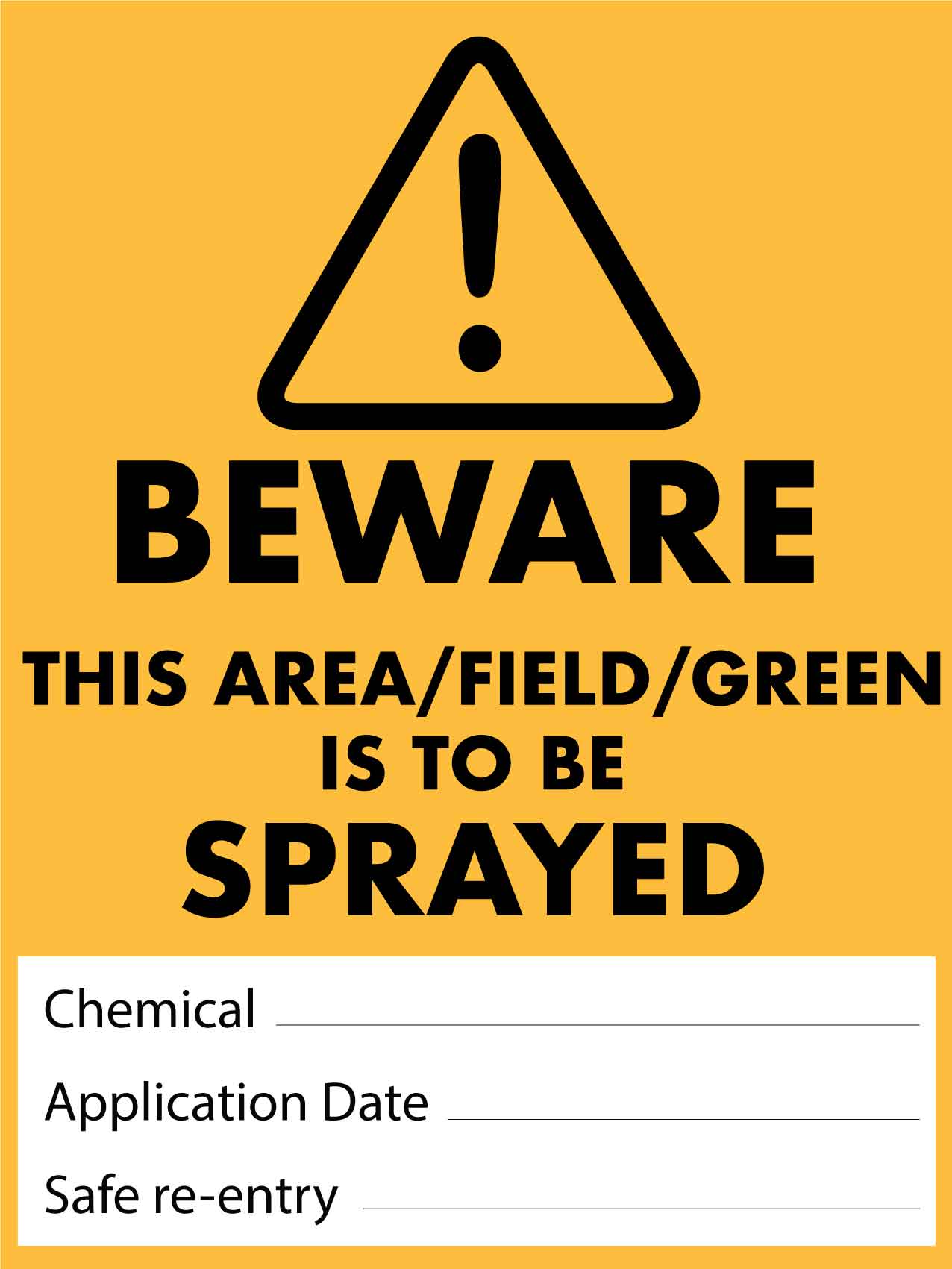 Beware This Area Is to Be Sprayed Sign – New Signs