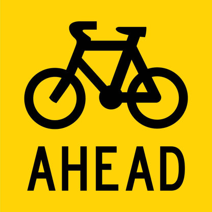 Bike Ahead Multi Message Traffic Sign - New Signs