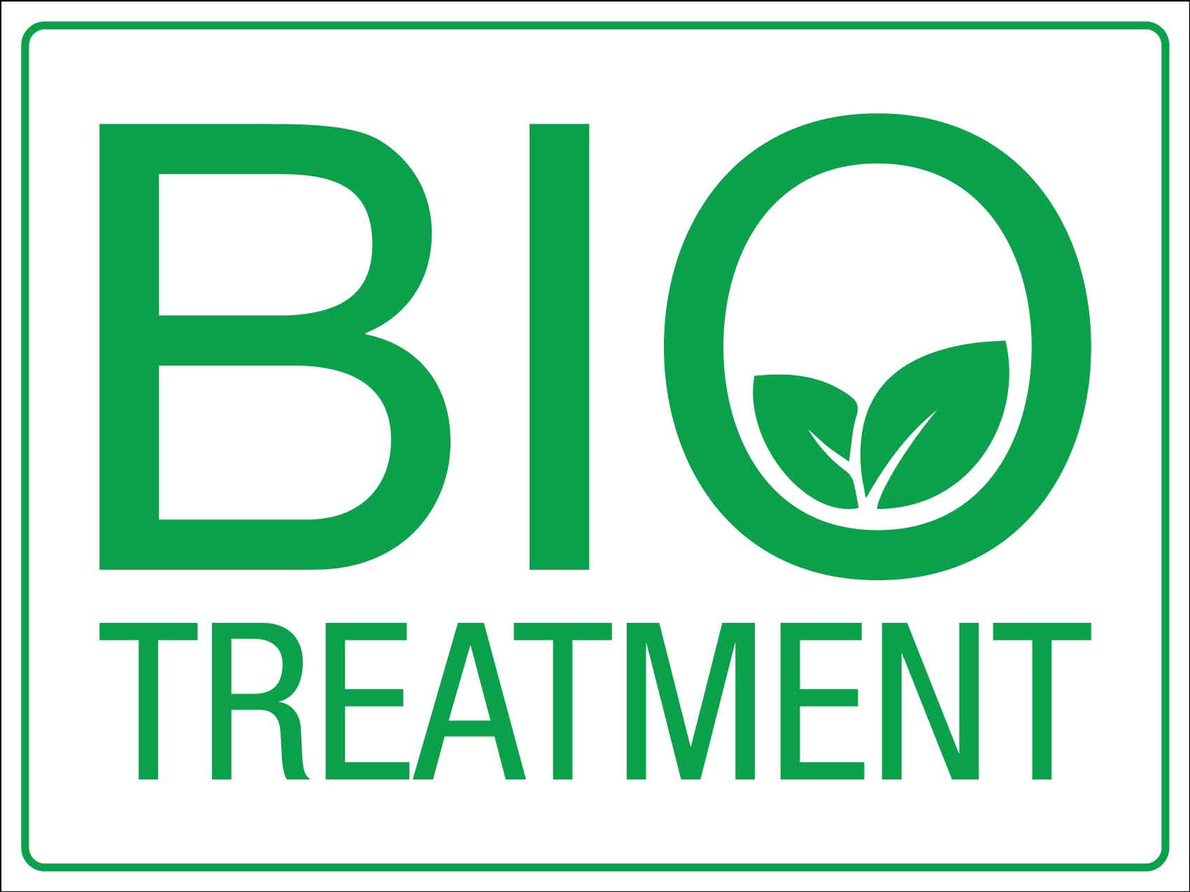 Bio Treatment Sign - New Signs