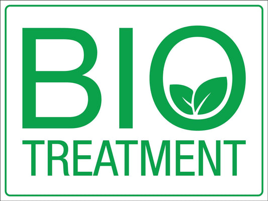Bio Treatment Sign - New Signs