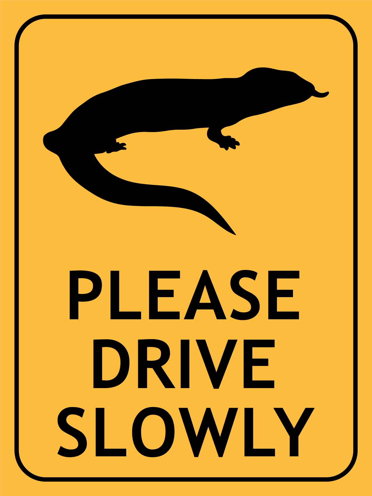 Blue Tongue Lizard Please Drive Slowly Sign - New Signs