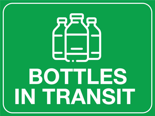 Bottles In Transit Sign - New Signs