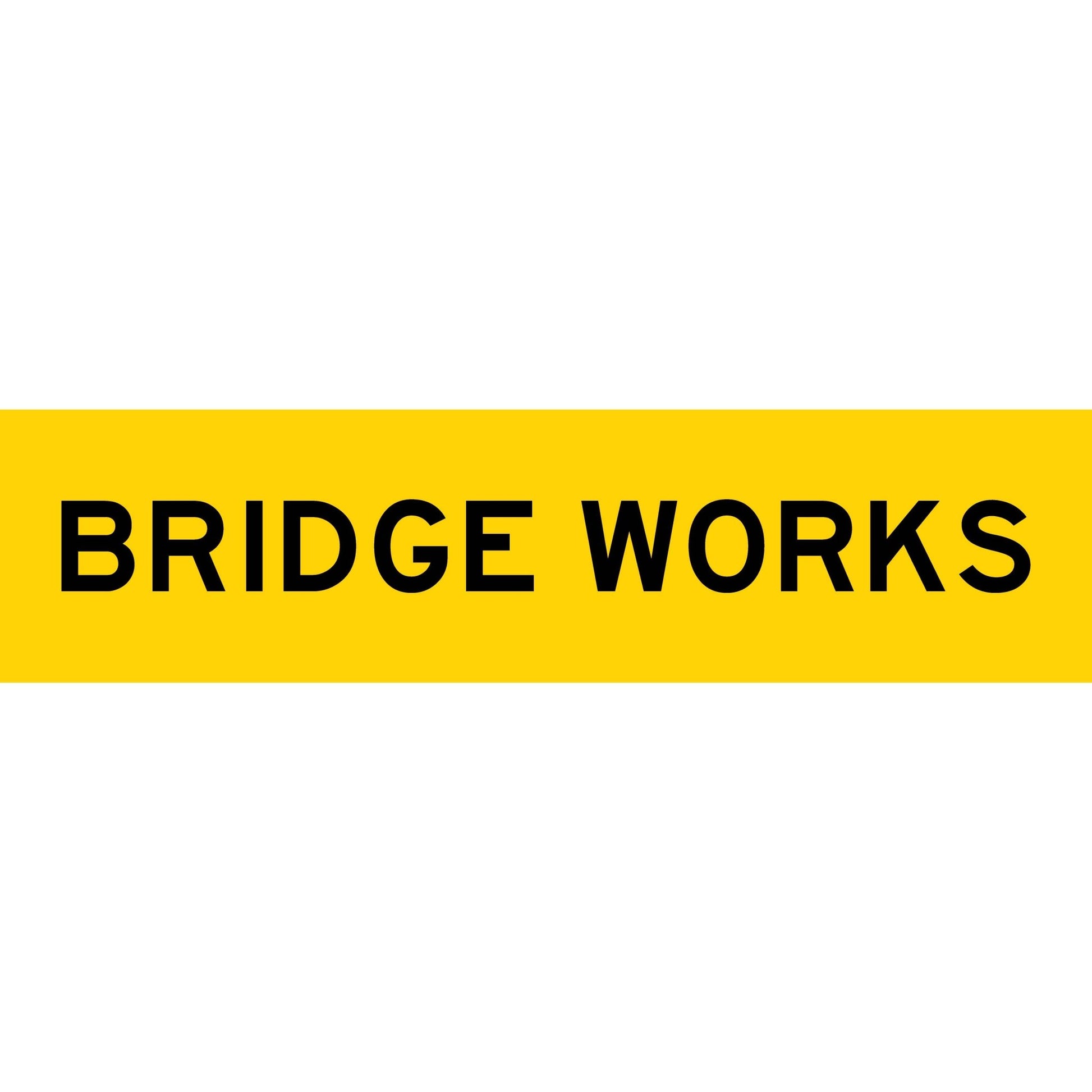 Bridge Works Long Skinny Multi Message Traffic Sign - New Signs