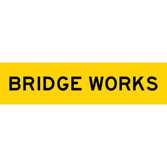 Bridge Works Long Skinny Multi Message Traffic Sign - New Signs