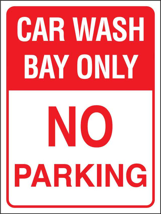 Car Wash Bay Only No Parking Sign - New Signs