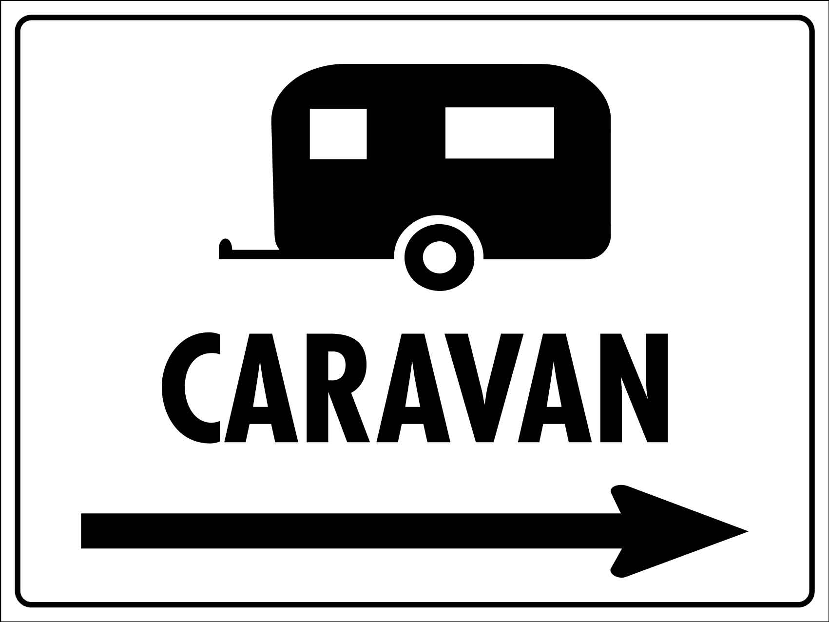 Caravan (Right Arrow) Sign - New Signs