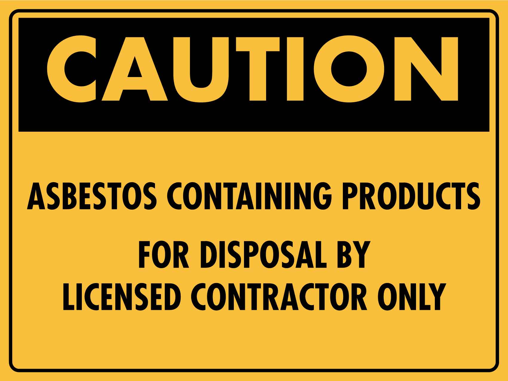 Caution Asbestos Containing Products Sign - New Signs