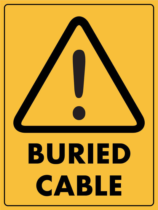 Caution Buried Cable Sign - New Signs