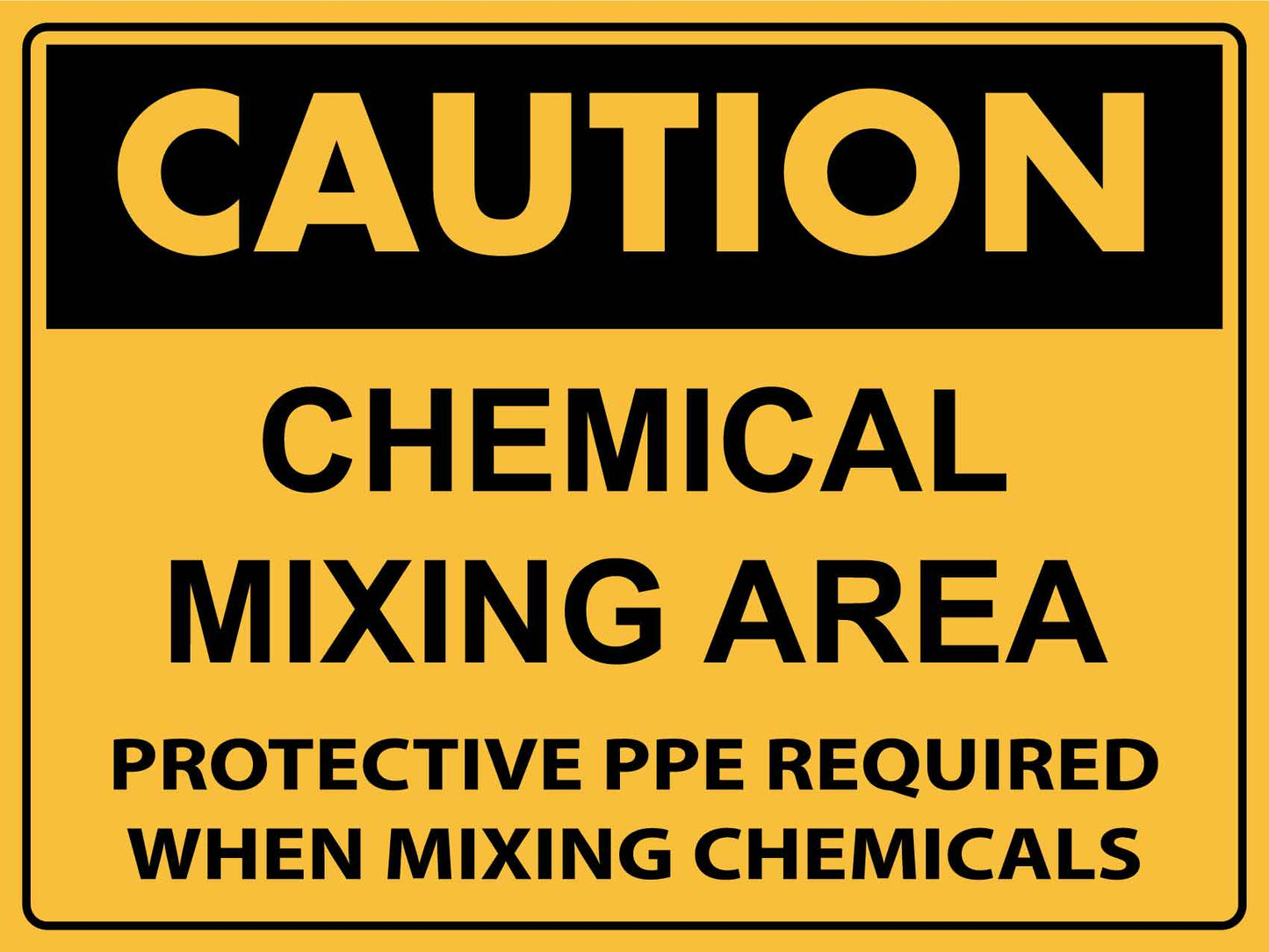 Caution Chemical Mixing Area Sign - New Signs