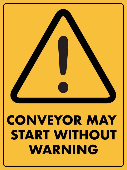 Caution Conveyor May Start Without Warning Sign - New Signs