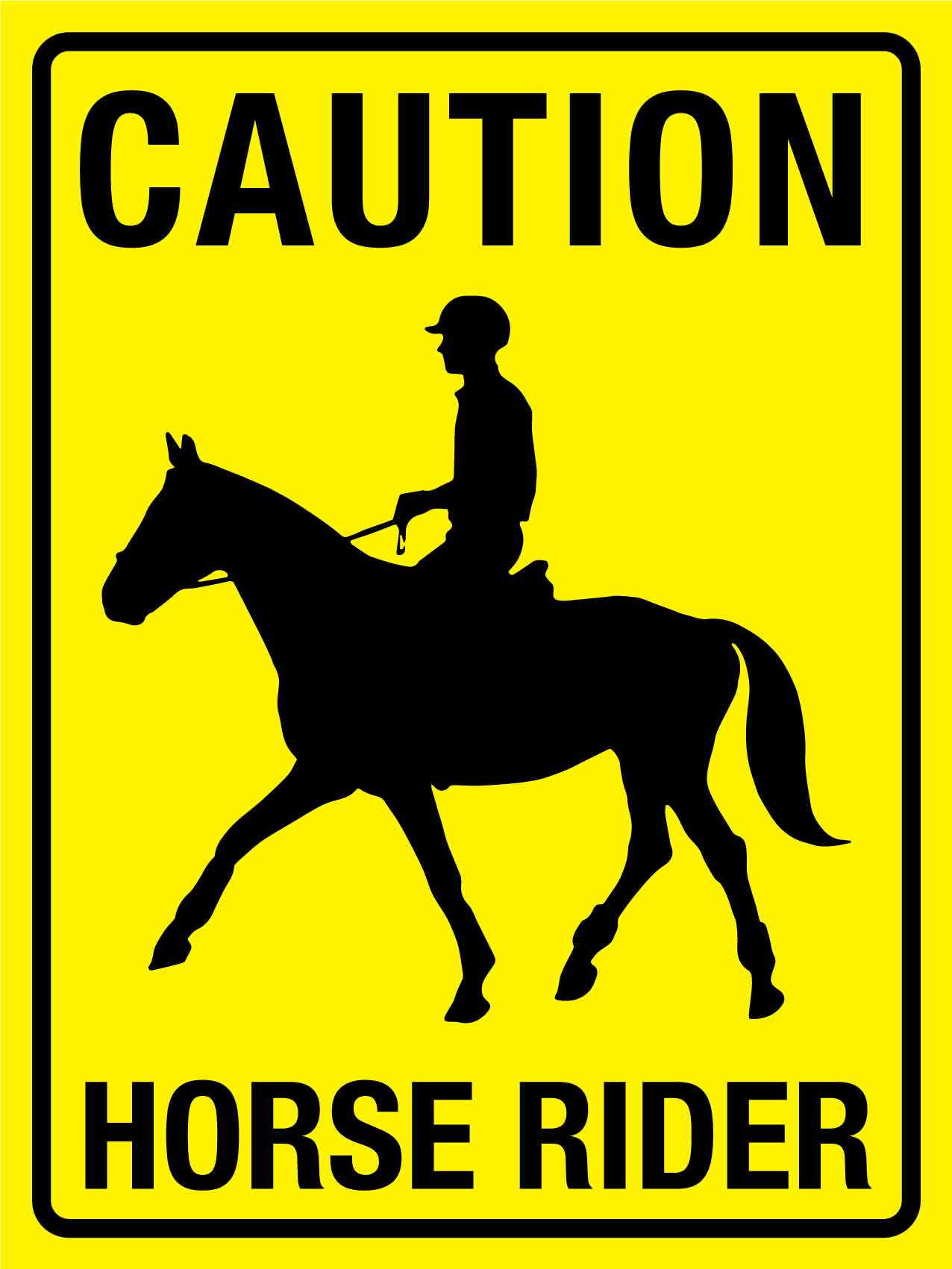 Caution Horse Rider Bright Yellow Sign - New Signs