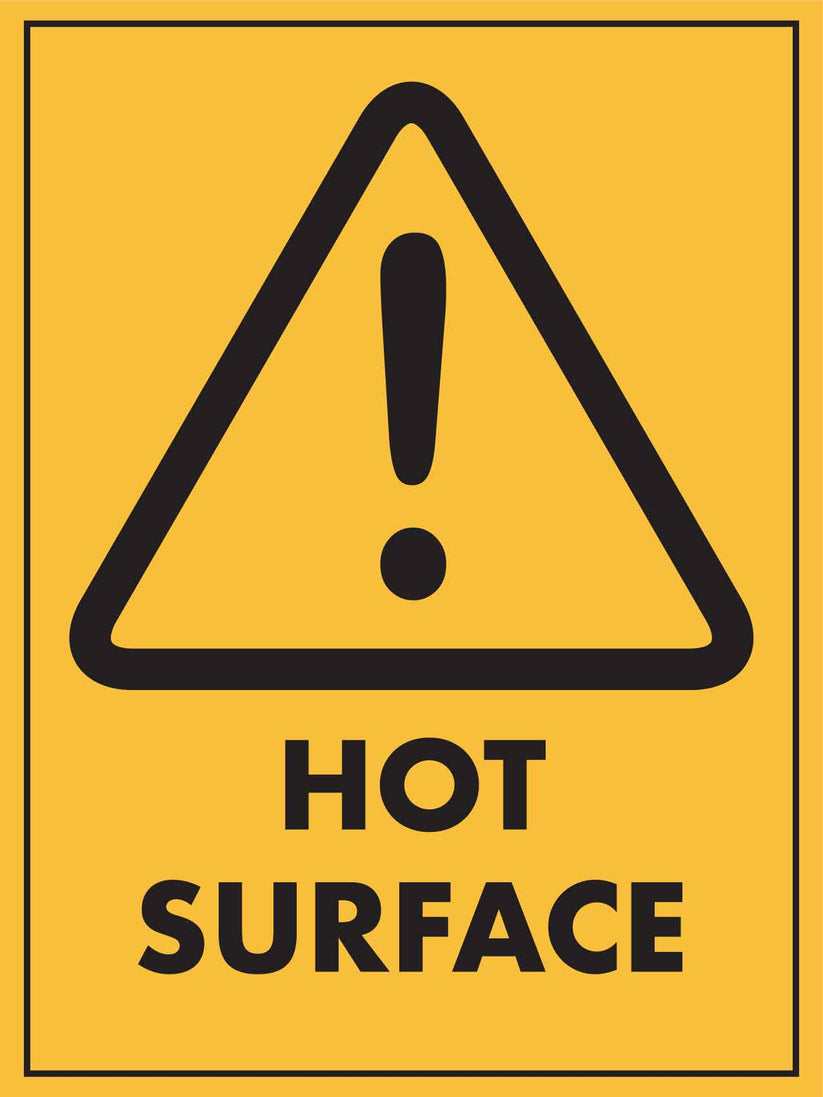 Caution Hot Surface Sign – New Signs